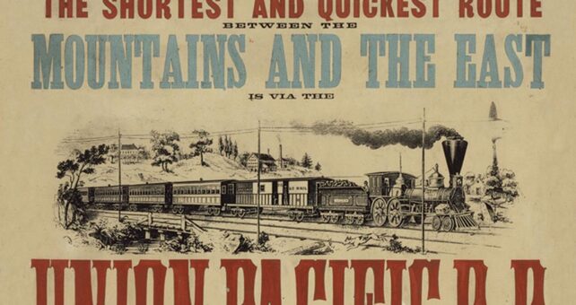 1867 Union Pacific advertisement poster | Courtesy Union Pacific Railroad Museum